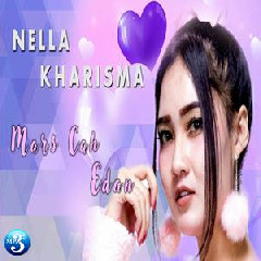 Download Lagu Nella Kharisma - Mars Cah Edan Mp3 Laguindo