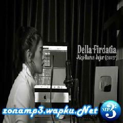 Download Lagu Della Firdatia - Aku Harus Jujur - Kerispatih (Cover) Mp3 Laguindo