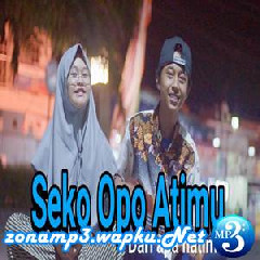 Download Lagu Monica - Seko Opo Atimu Ft Dimas Gepenk (Cover) Mp3 Laguindo