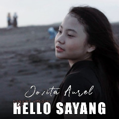 Download Lagu Jovita Aurel - Hello Sayang Mp3 Laguindo