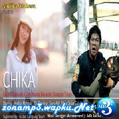 Download Lagu Andika Mahesa - Chika - Babang Tamvan Mp3 Laguindo
