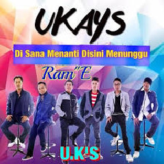 Download Lagu Ukays - Di Sana Menanti Di Sini Menunggu Mp3 Laguindo