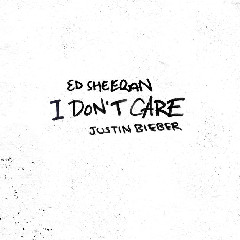 Download Lagu Ed Sheeran Ft. Justin Bieber - I Don’t Care Mp3 Laguindo