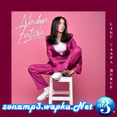Download Lagu Nadya Fatira - Lagu Tanpa Huruf R Mp3 Laguindo