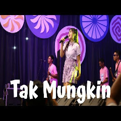 Download Lagu Nella Kharisma - Tak Mungkin Mp3 Laguindo