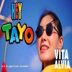 Download Lagu Vita Alvia - Hey Tayo Mp3 Laguindo